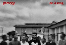 New Music: Yemzzy drops “Be A Star” Be A Star artcover